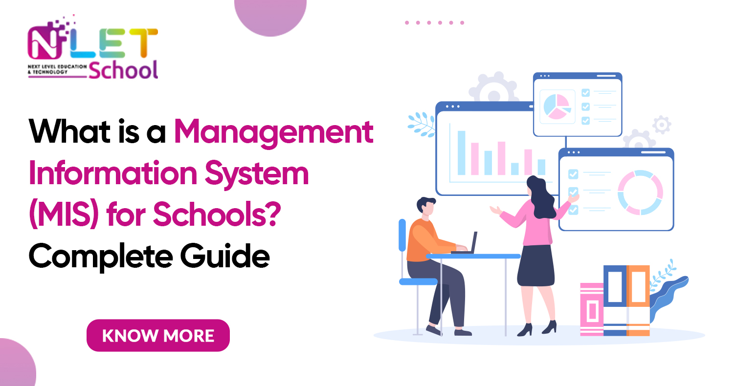 What Is a Management Information System (MIS) for Schools? Complete Guide