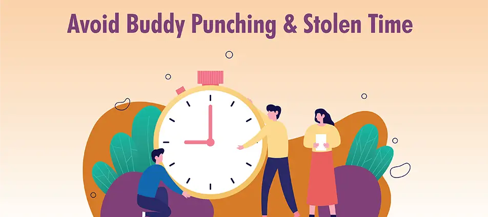Eliminate Buddy-Punching